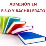 Admision ESO y Bachillerato